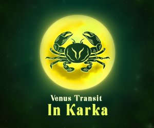 Venus in Karka Rashi: Romancing in the Moon Land