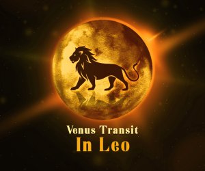 The Venus Transit in Leo 2023- It’s an opulent Royal Affair!!